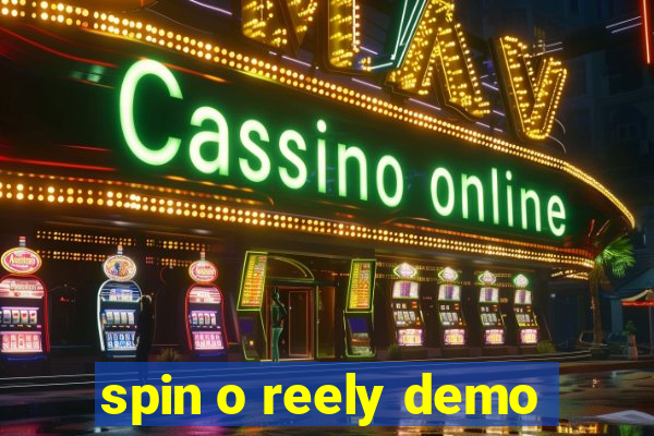 spin o reely demo